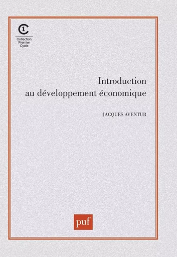 Introduction au développement économique - Jacques Aventur - PUF