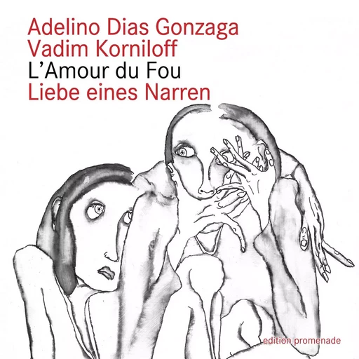 Liebe eines Narren - Vadim Korniloff, Adelino Dias Gonzaga - BOOKS ON DEMAND