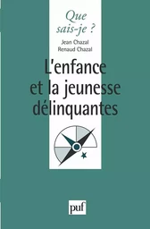 Enfance et la jeunesse délinquantes