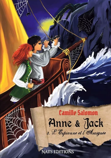 Anne et Jack, Tome 3 : L'espionne et l'araignée - Camille Salomon - NATS