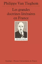 Les grandes doctrines littéraires en France