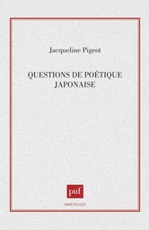 Questions de poétique japonaise