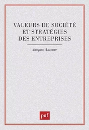 Valeurs de société et stratégies des entreprises