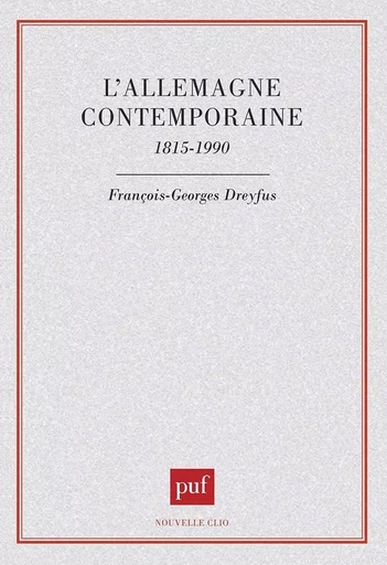 Allemagne contemporaine 1815-1990 -  - PUF