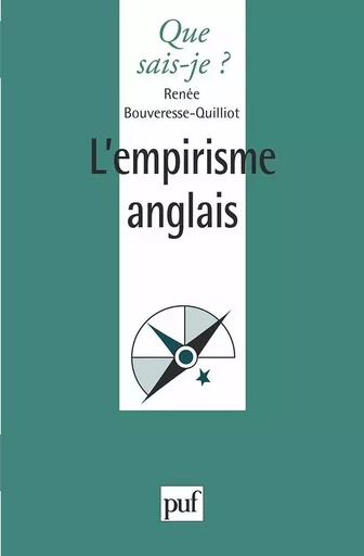 L'empirisme anglais - Renée Bouveresse - QUE SAIS JE