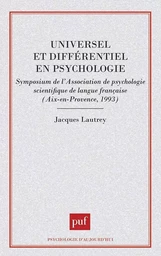 Universel et différentiel en psychologie