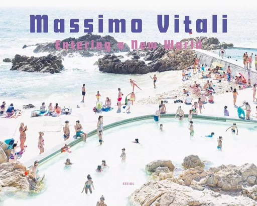 Massimo Vitali Vol 3 - Entering a New World Photographs 2009-2018 /anglais -  VITALI MASSIMO - STEIDL