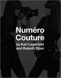 Babeth Djian Karl Lagerfeld NumEro Couture /anglais