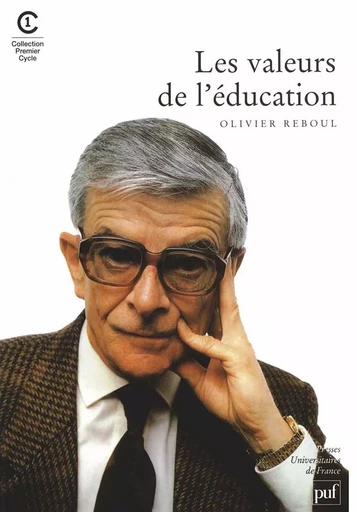 Les valeurs de l'éducation - Olivier Reboul - PUF