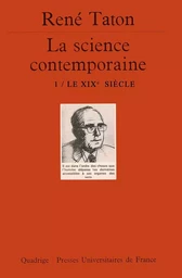 La science contemporaine. Volume 1