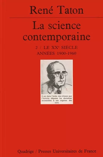 La science contemporaine. Volume 2 -  - PUF