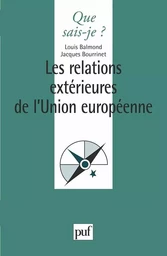 Les relations extérieures de l'Union européenne