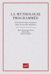 La mythologie programmée