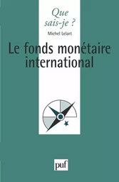 Le fonds monétaire international