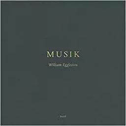 William Eggleston: Musik (Vinyl) /anglais