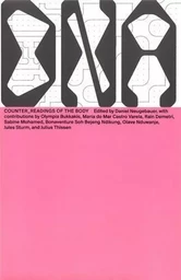 Counter Readings of the Body (The New Alphabet Vol 4) /anglais