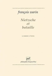 Nietzsche et Bataille