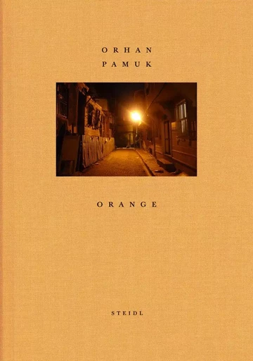 Orhan Pamuk Orange /anglais -  PAMUK ORHAN - STEIDL