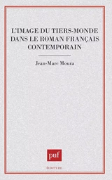 L'Image du tiers monde dans le roman français