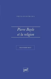 Pierre Bayle et la religion