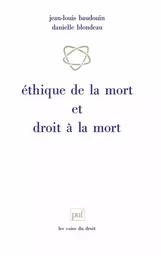 Éthique de la mort et droit à la mort