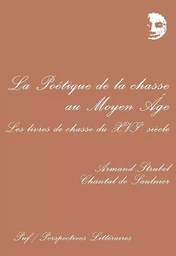 La poétique de la chasse au Moyen-Âge