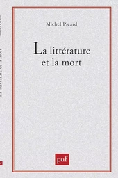 La Littérature et la mort