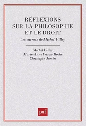 Réflexions sur la philosophie et le droit