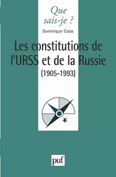 Les constitutions de l'URSS et de la Russie