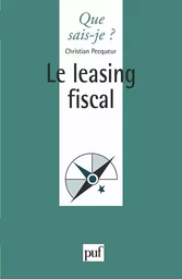 Le Leasing fiscal