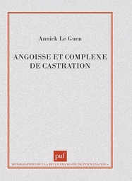 Angoisse et complexe de castration