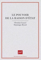 Le pouvoir de la raison d'État