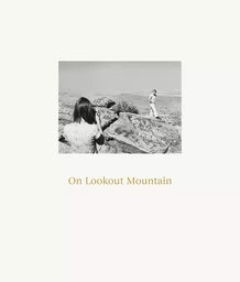 Robert Adams On Lookout Mountain /anglais