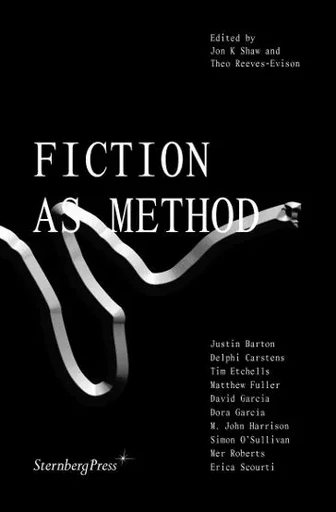 Fiction as Method - Shaw & Reeves-Evison - STERNBERG