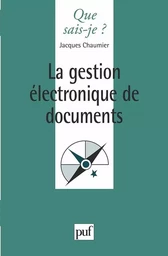 La Gestion electronique de documents