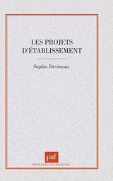 Les projets d'établissement