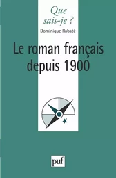 Le roman français depuis 1900