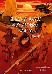 Ballad With A Solitary Blade Vol. 3