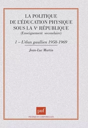 La politique de l'éducation physique sous la Ve République