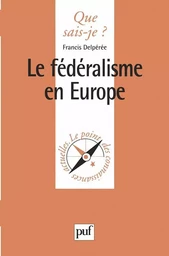 Le fédéralisme en Europe