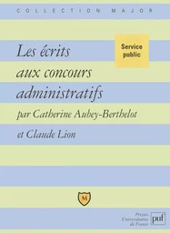 Les écrits aux concours administratifs