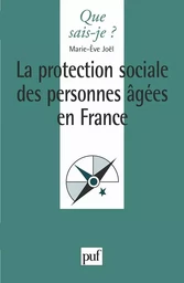 La protection sociale des personnes âgées