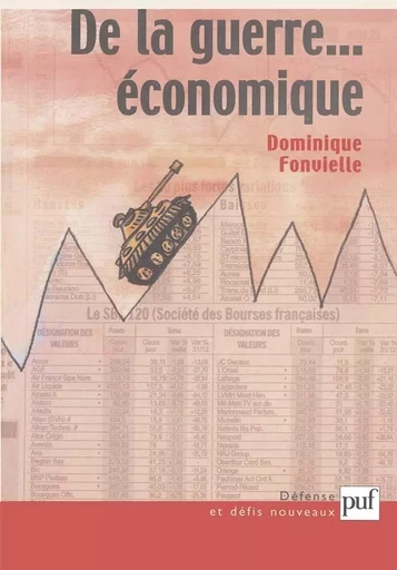 De la guerre... économique - Dominique Fonvielle - PUF