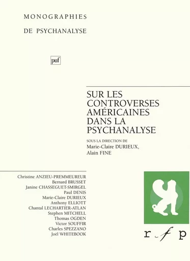 Sur les controverses américaines dans la psychanalyse -  - PUF