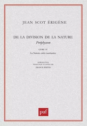 De la division de la Nature. Livre IV