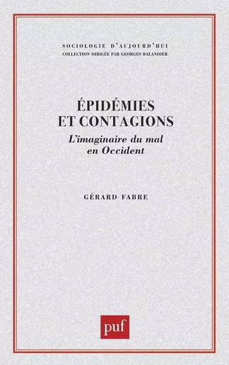 Épidémies et contagions - Gérard Fabre - PUF