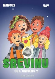 Srevinu ou l'univers