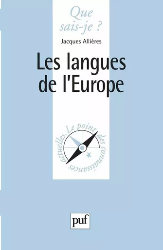 Les langues de l'Europe - Jacques Allières - QUE SAIS JE