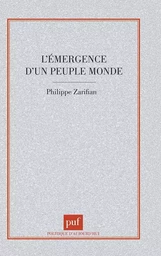 L'émergence d'un peuple monde