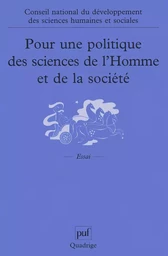 Pour une politique des sciences de l'Homme et de la société